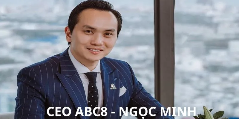 Người khởi xướng hành trình thành công của ABC8