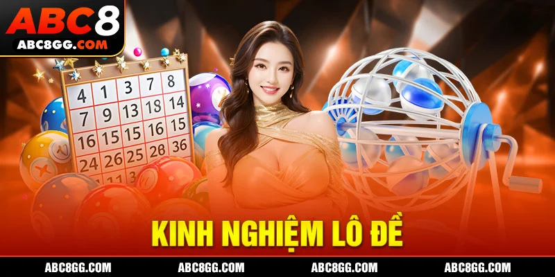 Kinh nghiệm lô đề